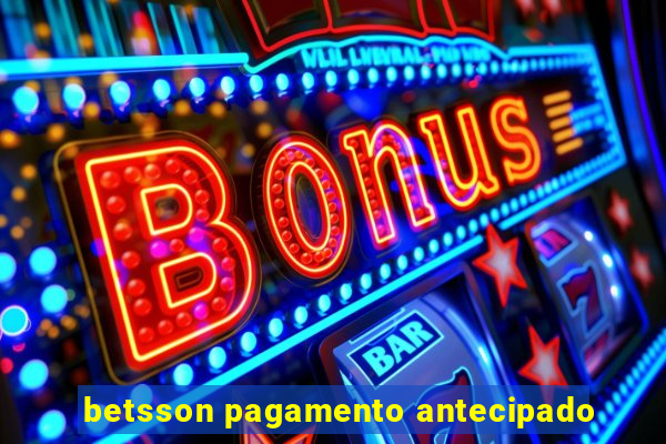 betsson pagamento antecipado